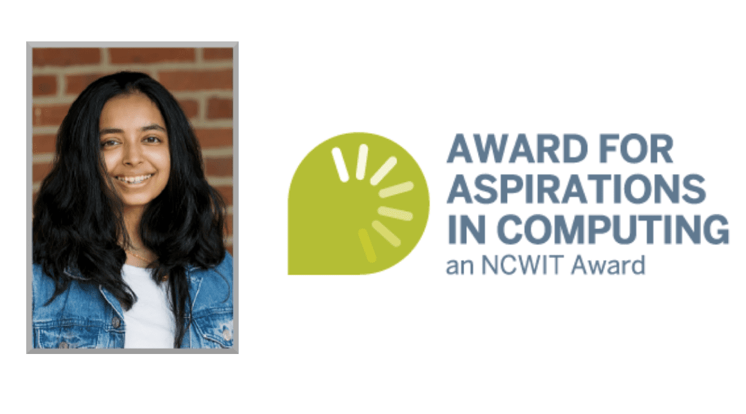 Sreehita Hajeebu ’23 To Receive NCWIT Aspirations in Computing Award
