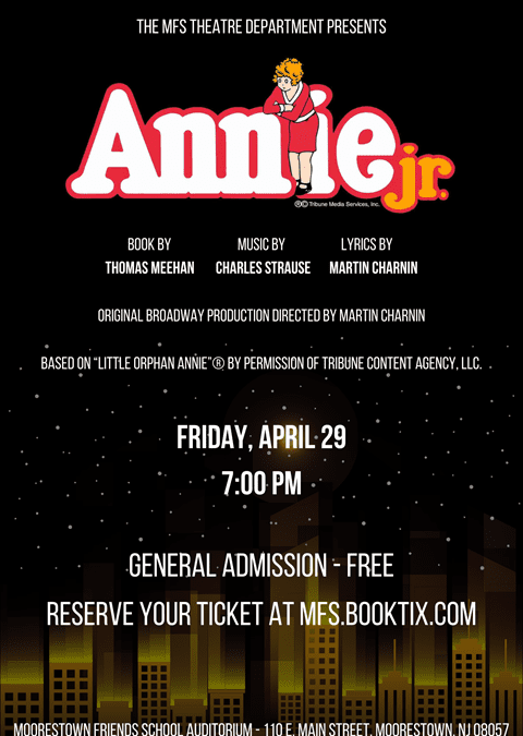 MFS Theatre Presents Middle School Musical ​​​​​​​Annie Jr.
